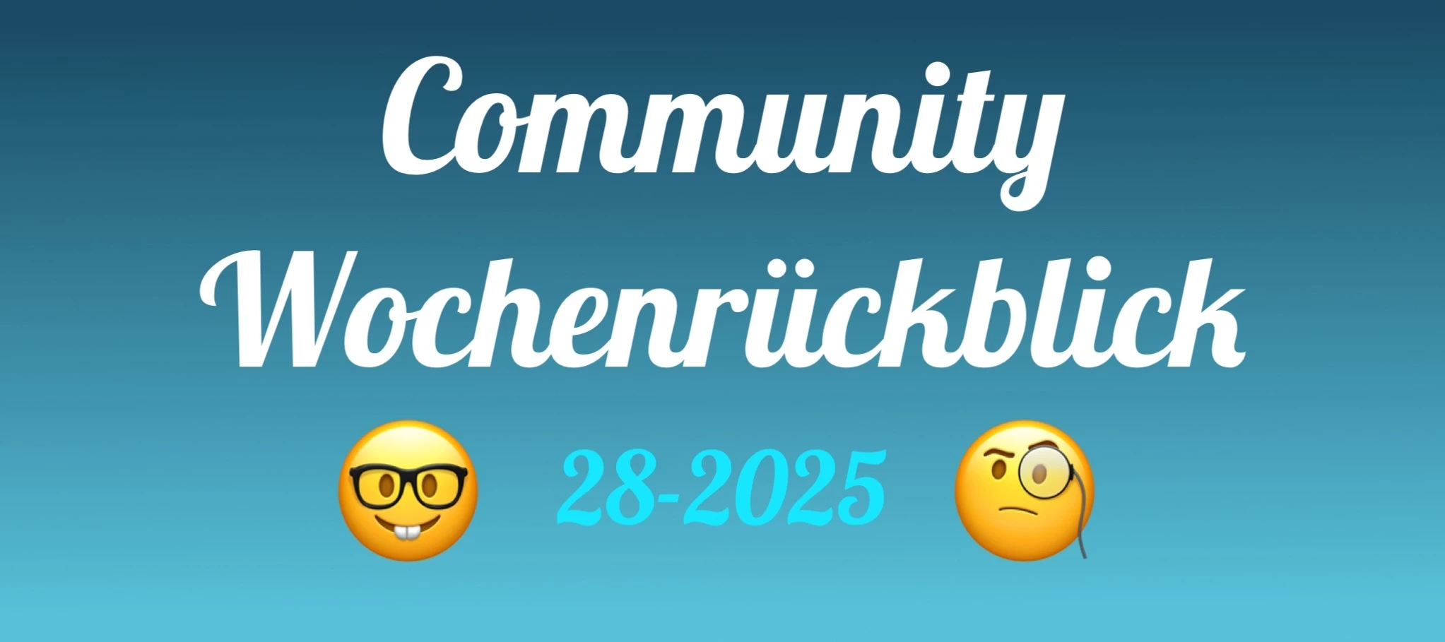Community Wochenrückblick #28 - Anjeteasert