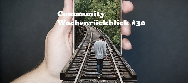 Community Wochenrückblick #30 2023