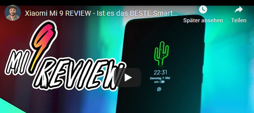 Xiaomi Mi 9 REVIEW inkl. Video - Ist es das BESTE Smartphone für unter 500 Euro?
