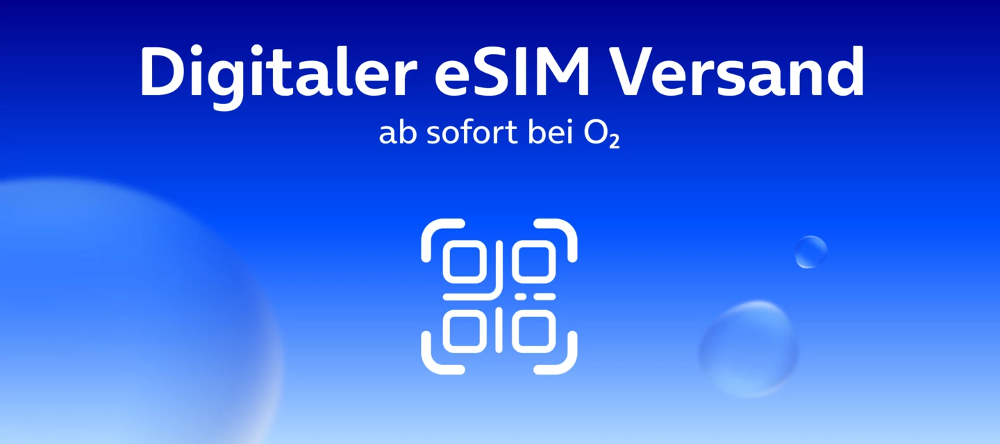 Ab sofort bei O₂ - Der digitale Versand der eSIM | O₂ Community