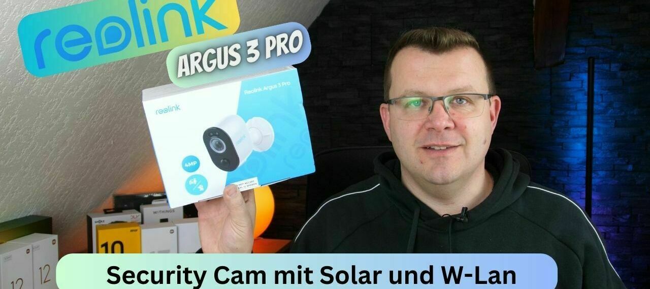 Reolink Argus 3 Pro I Videoüberwachung für drinnen und draußen - mit Solar und W-Lan