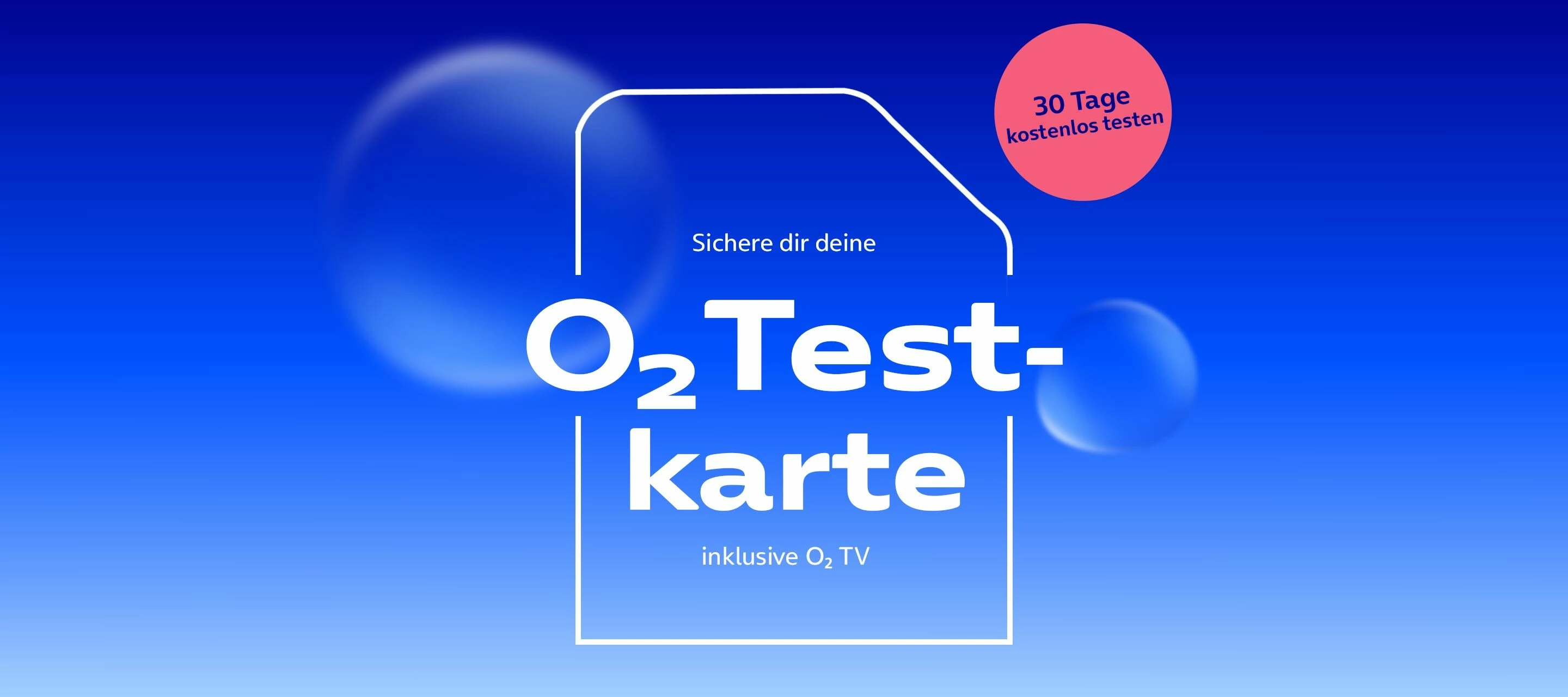 Neues Angebot für Noch-Nicht Kundinnen und Kunden: die O₂ Testkarte mit O₂ TV