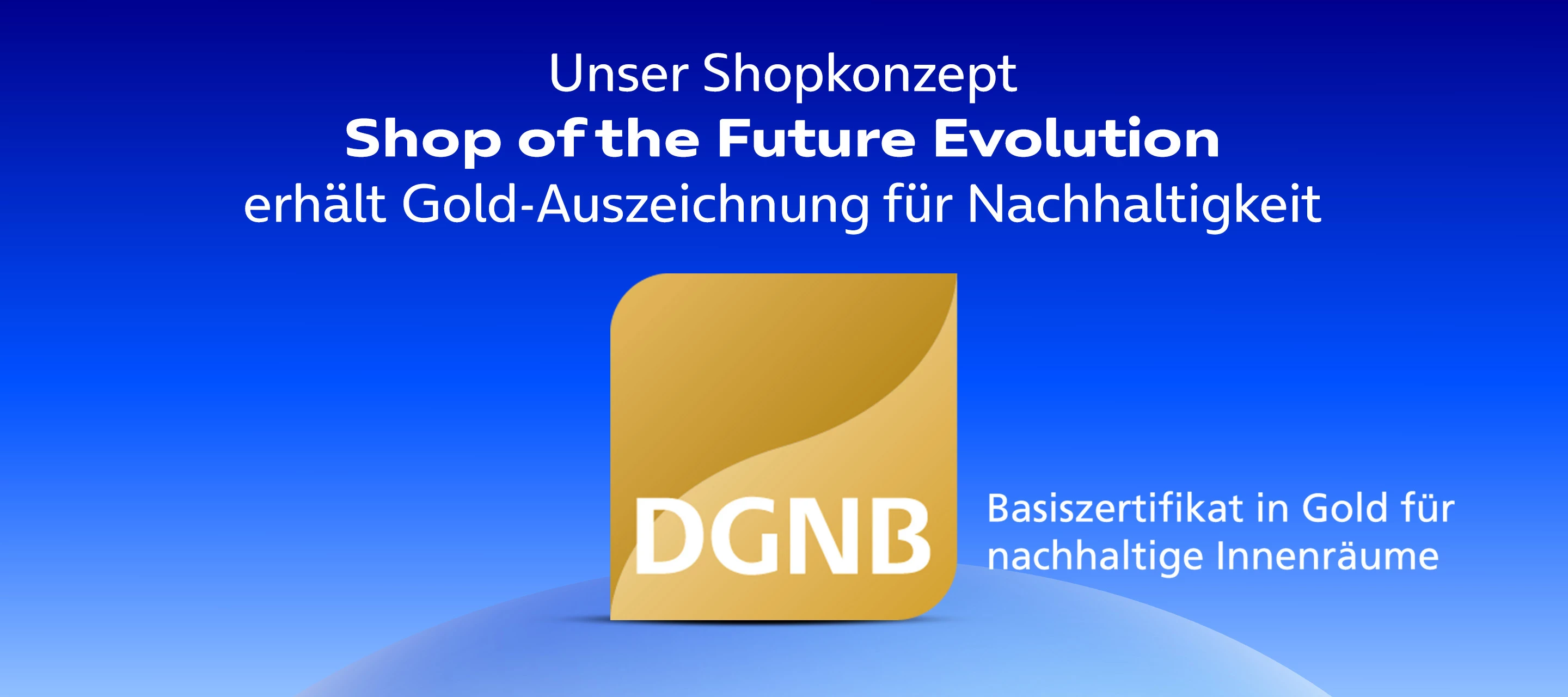 O₂ Shop-Konzept erhält Zertifikat für Nachhaltigkeit