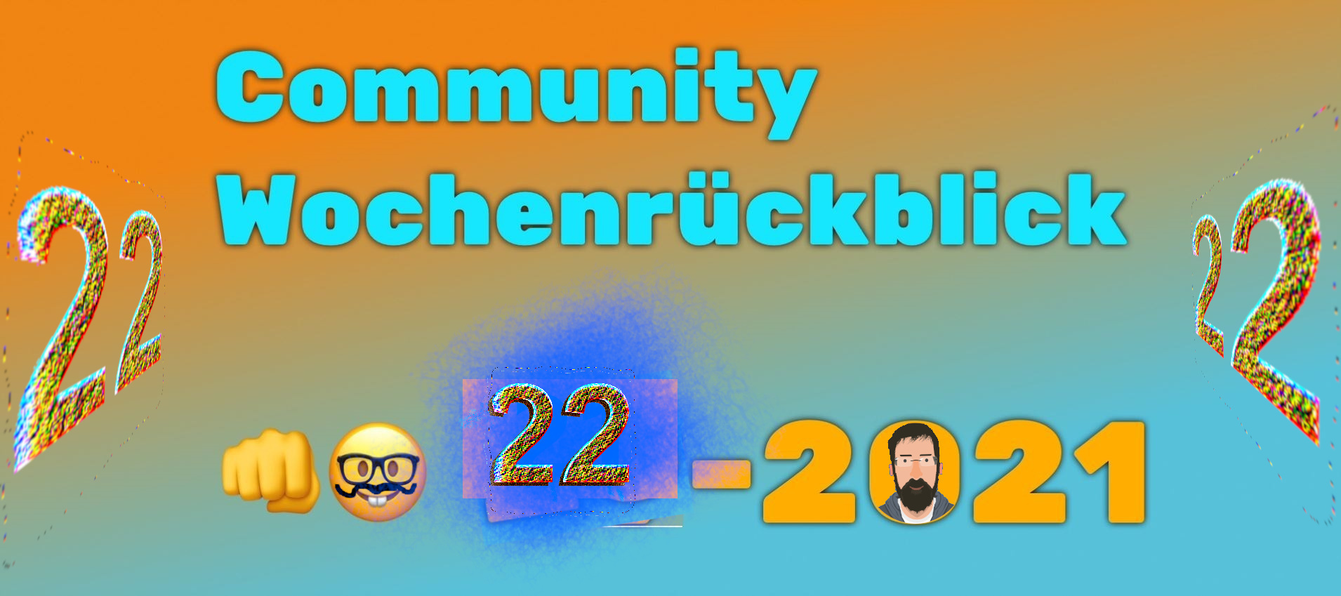 Community Wochenrückblick #22/2021