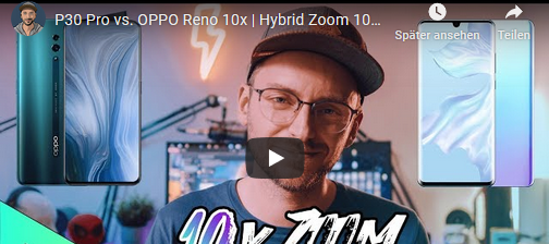 P30 Pro vs. OPPO Reno 10x | Hybrid Zoom 10x Kameravergleich | Wer hat den besten ZOOM von allen?