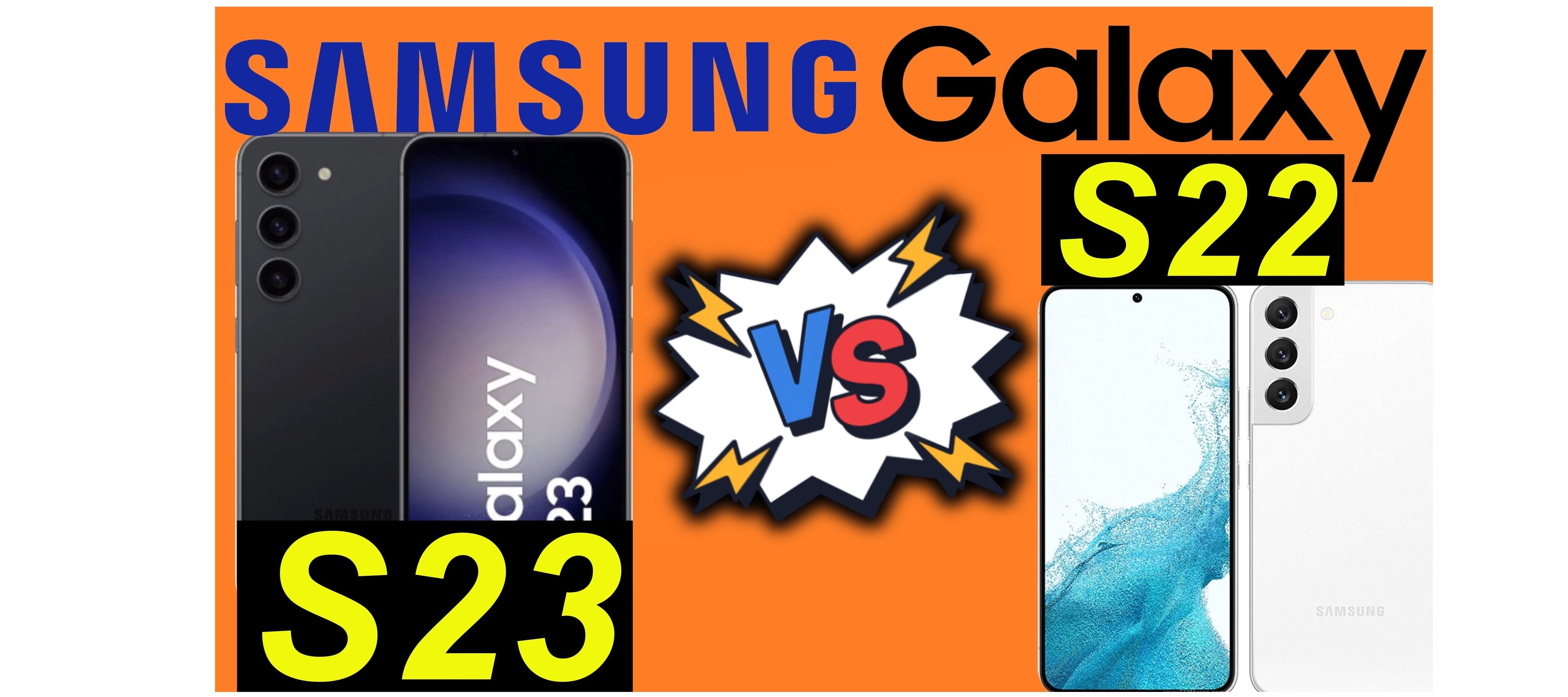 Samsung Galaxy S23 versus S22