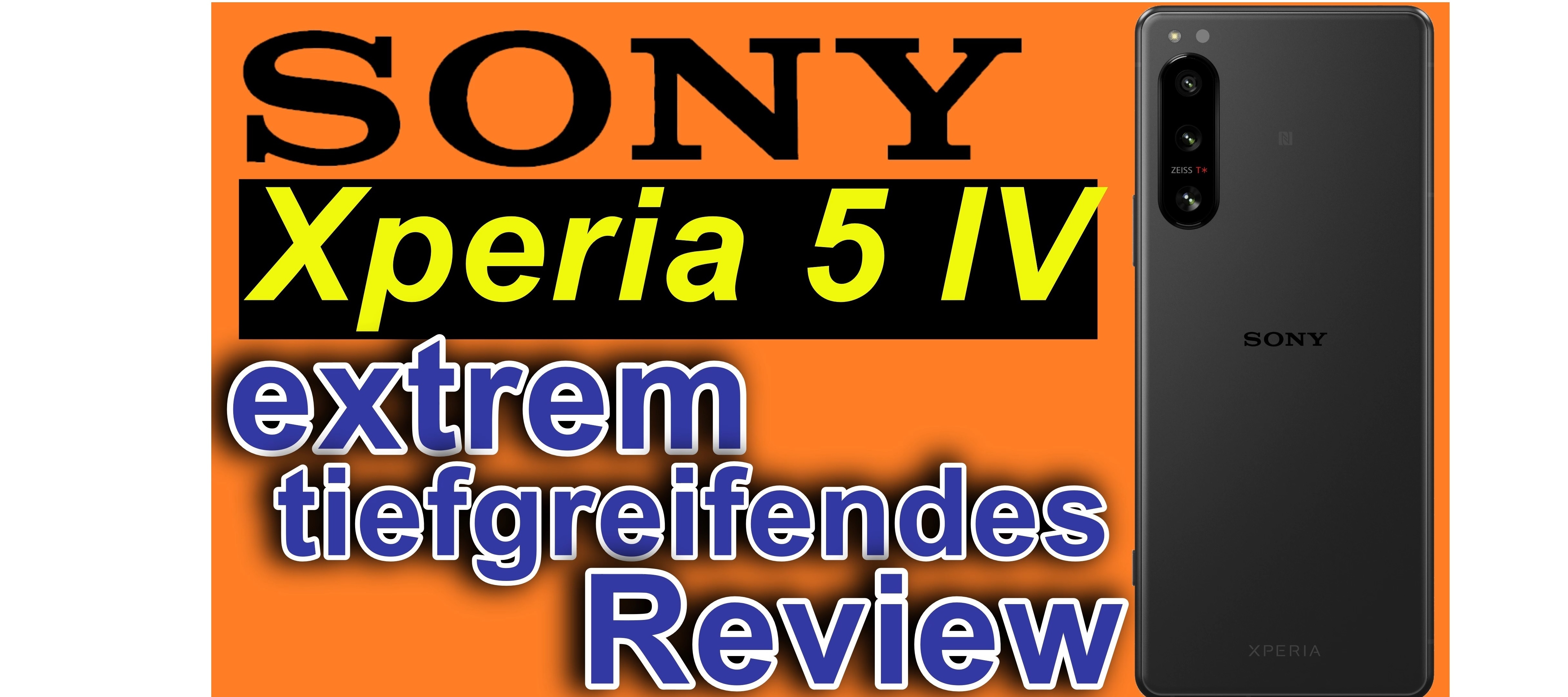 Sony Xperia 5 IV und mein extrem ausführliches Review!