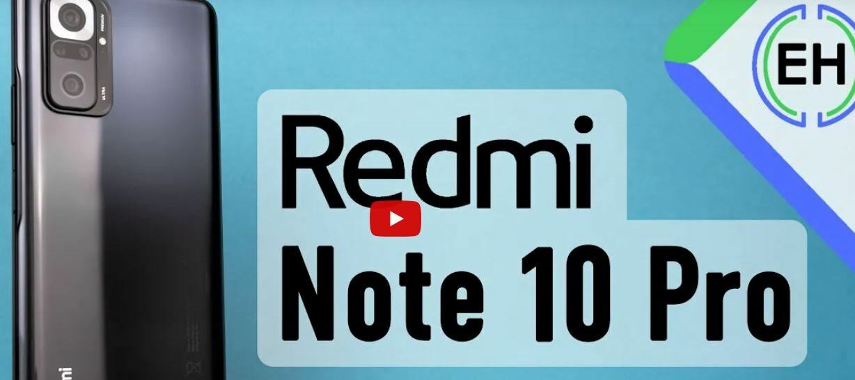 108MP für alle: Redmi Note 10 Pro - Mein Erfahrungsbericht