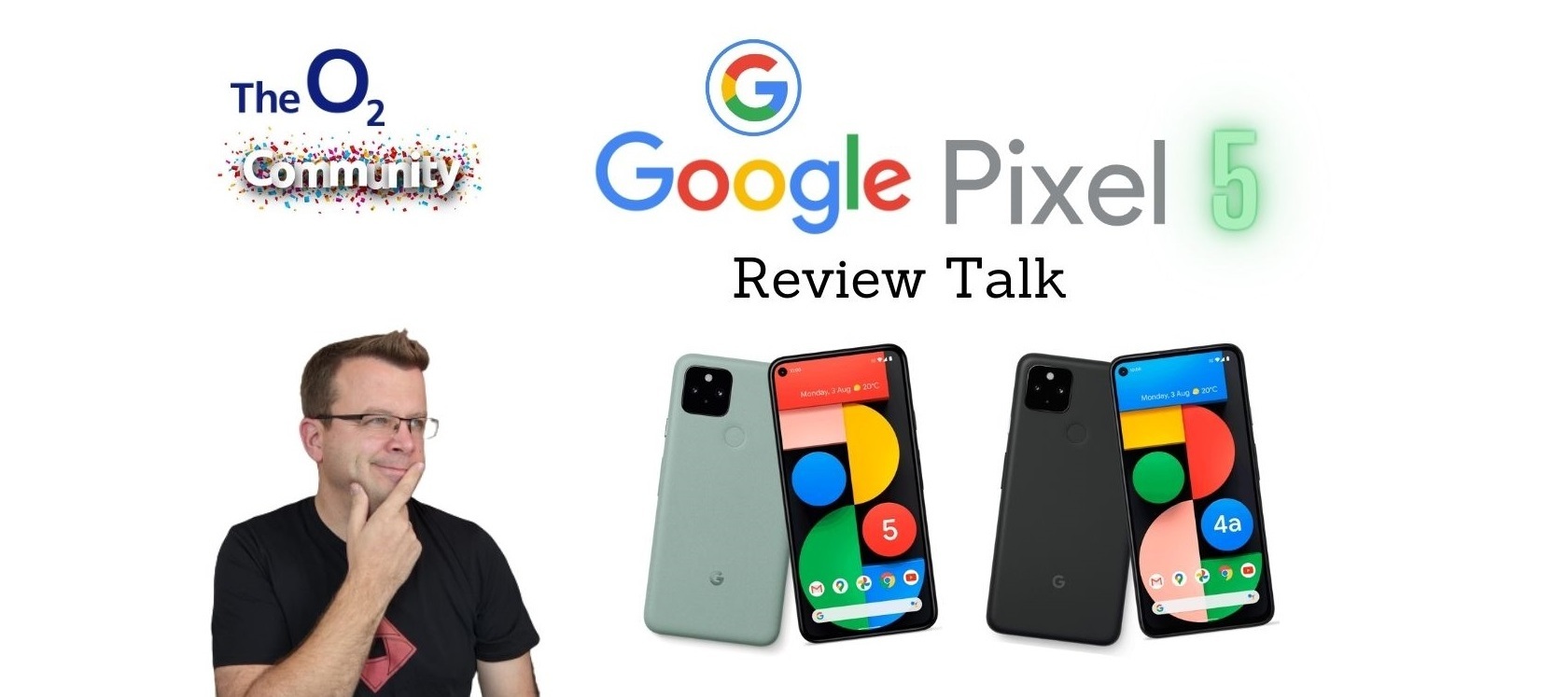 Google Pixel 5 I Review Talk I O2 Tester Community
