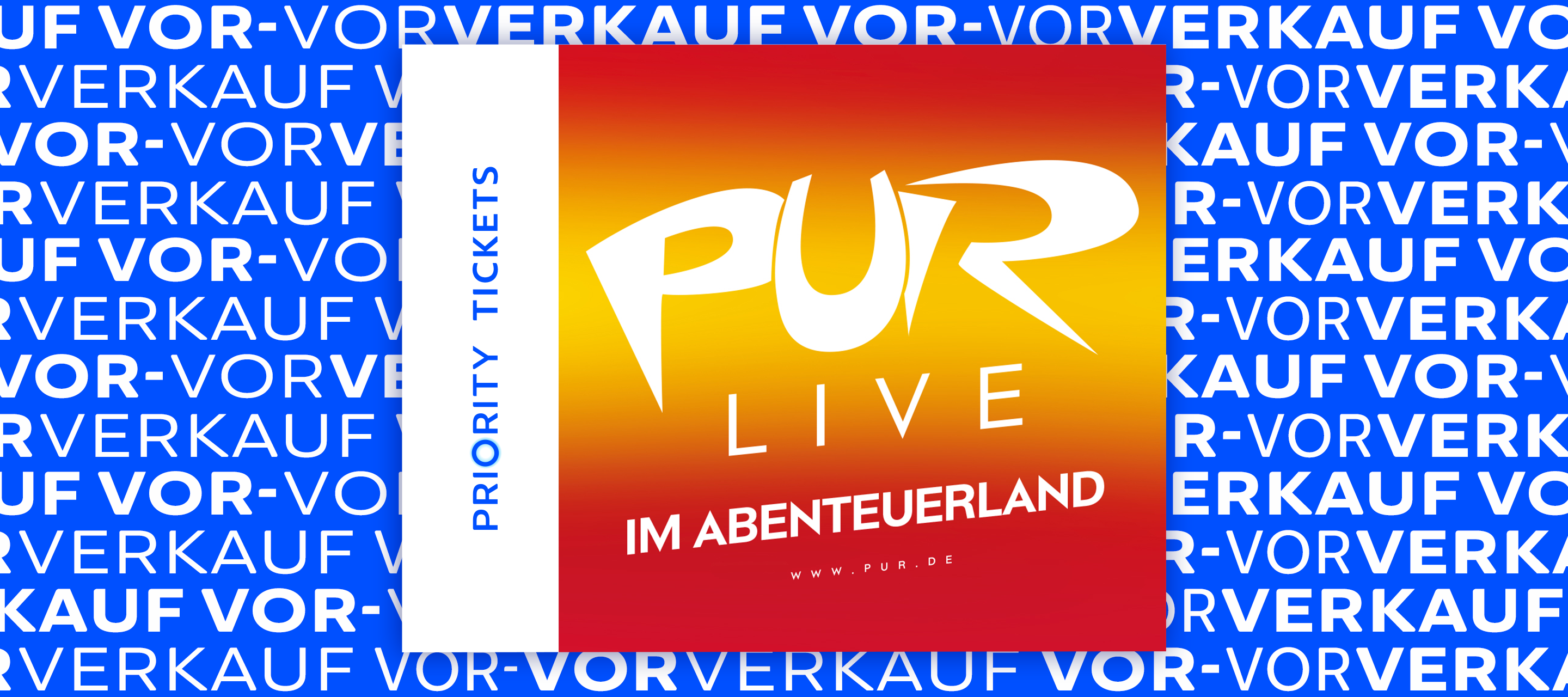 O₂ Priority Ticket-Vor-Vorverkauf: PUR - Open-Airs 2025