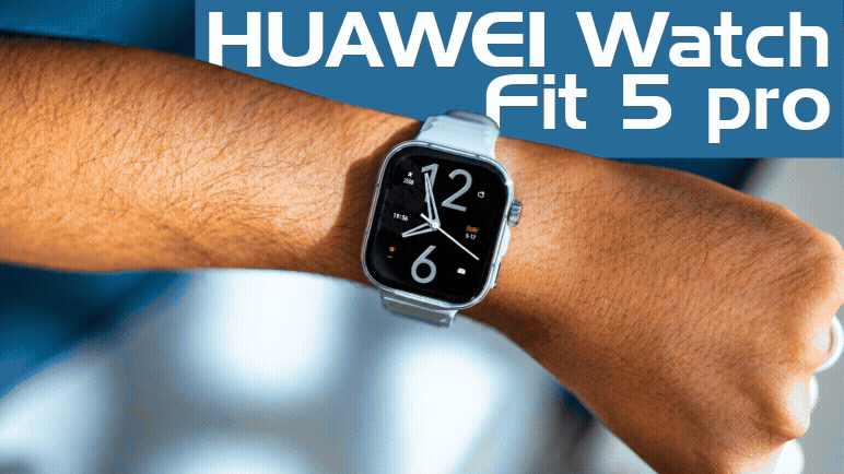 Rundum-Check der HUAWEI WATCH FIT 5 Pro und Fit 5 Serie