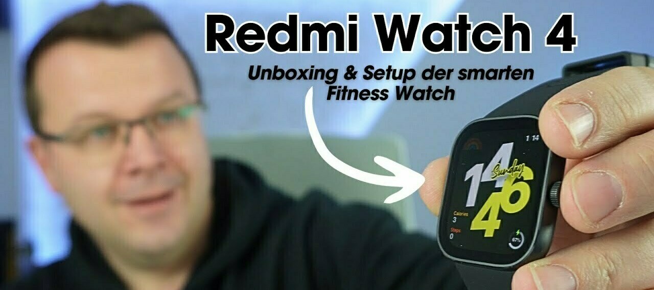 Redmi Watch 4 : Unboxing & Setup der smarten Fitness Watch