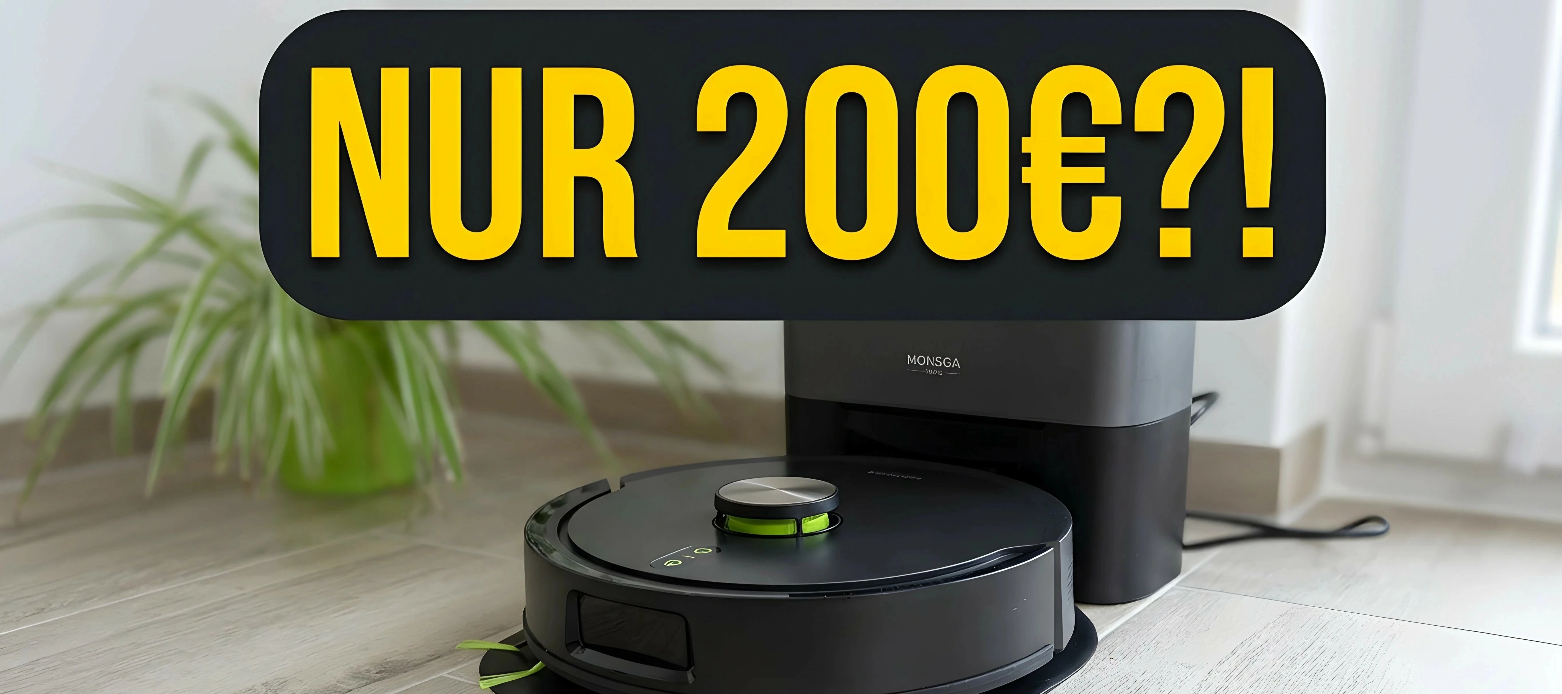 MONSGA MR7 Pro: Saug- und Wischroboter für 200 € genial oder Flop?