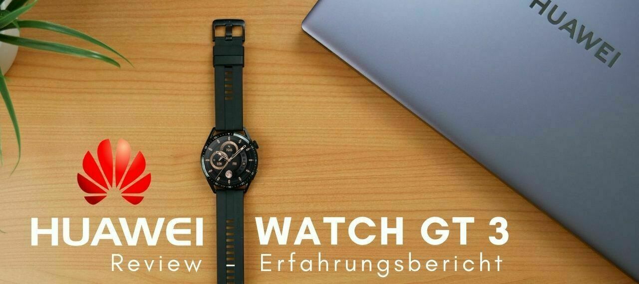 Huawei Watch GT 3 I Review - Erfahrungsbericht