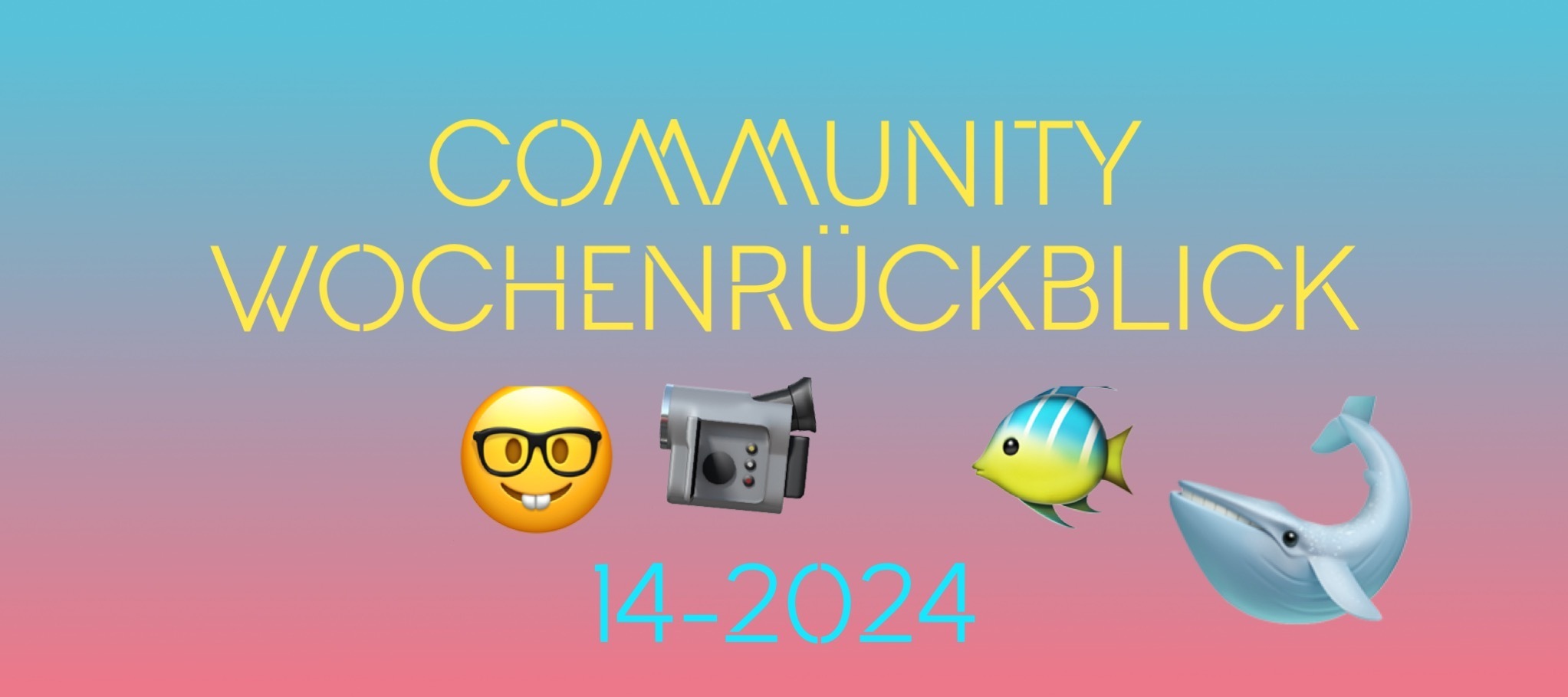 Community Wochenrückblick 2024 #14 - Im Wendekreis des Osterhasen