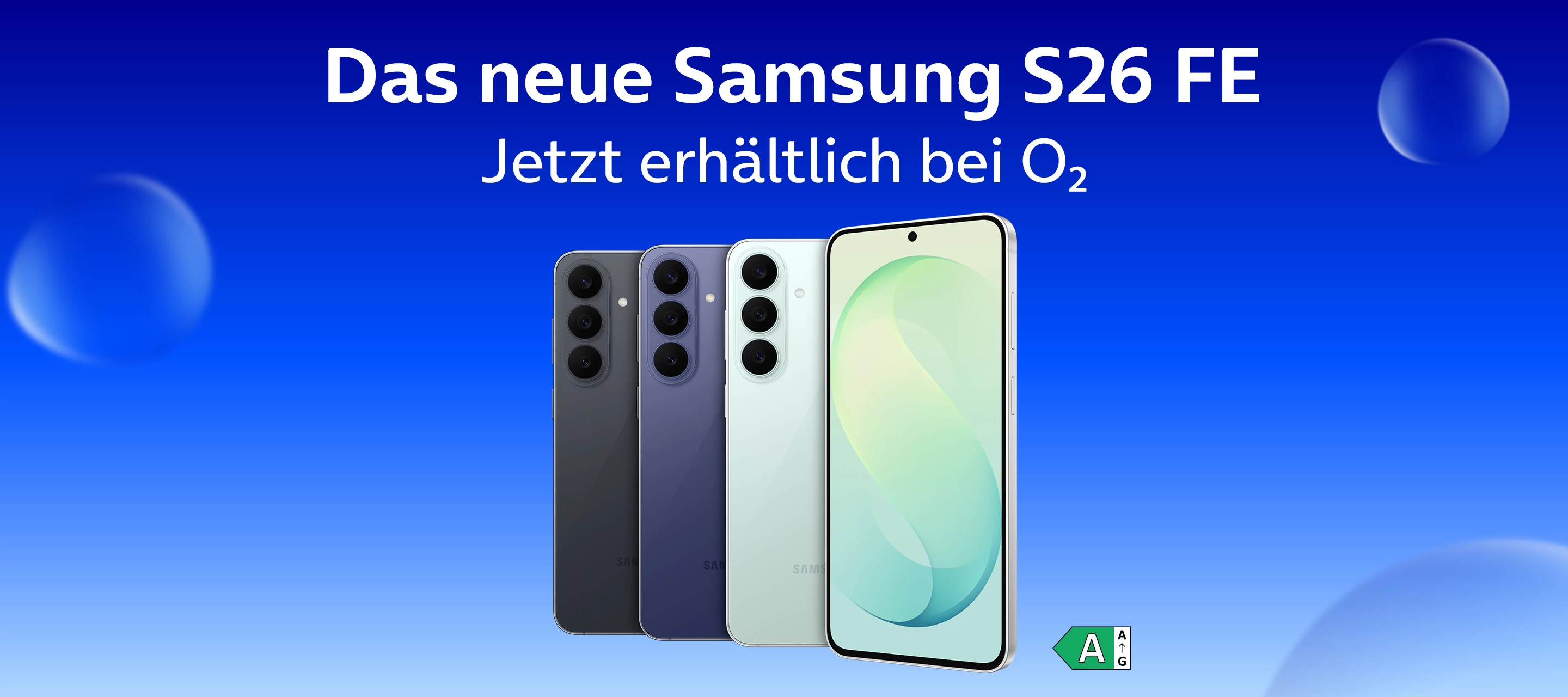 Neu bei O₂ - Das Samsung Galaxy S26 FE