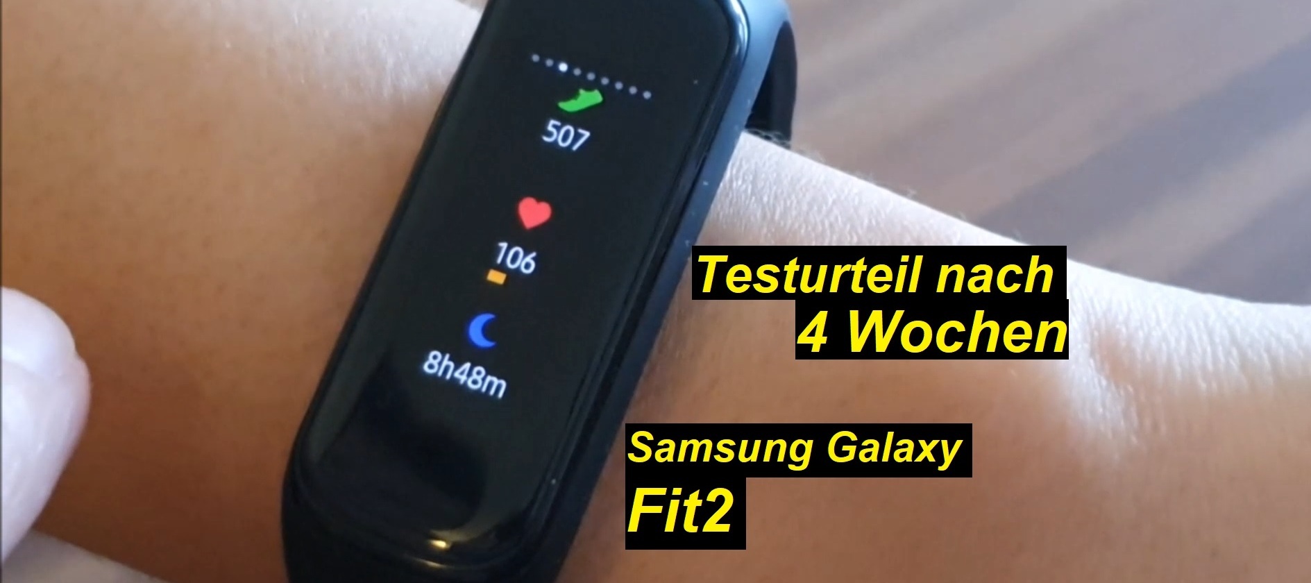 4 Wochen mit der Samsung Galaxy Fit2 - Mein Fazit