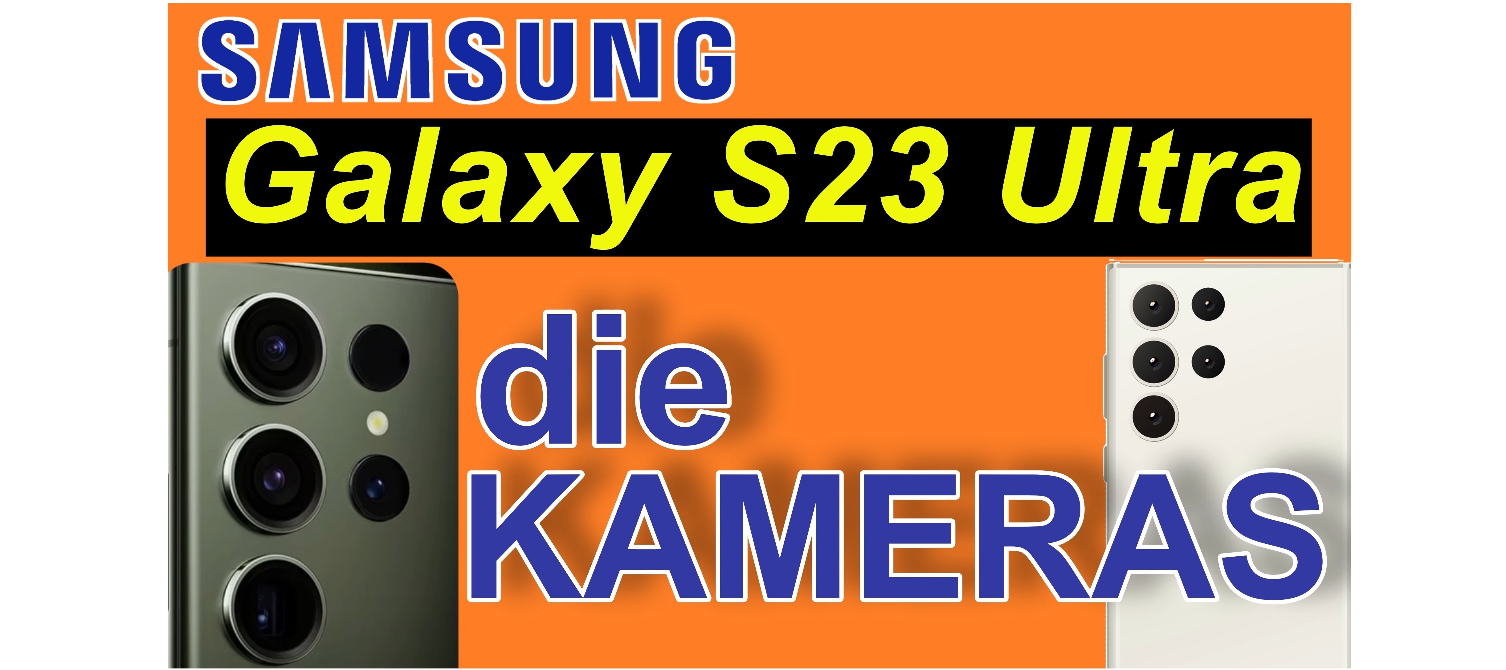 Samsung Galaxy S23 Ultra - die Kameras im Detail (1)