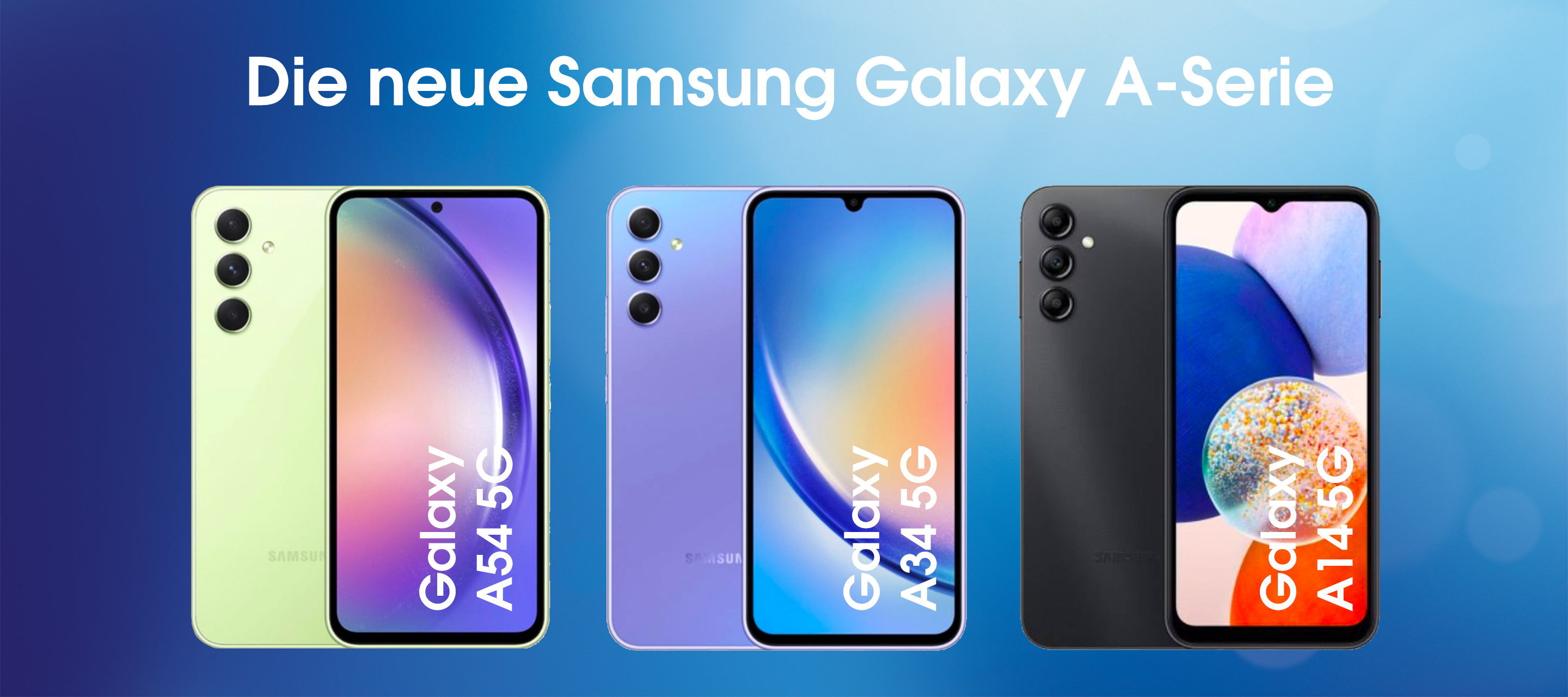 Samsung Galaxy A54 5G, A34 5G und A14 5G - ab sofort erhältlich bei O₂