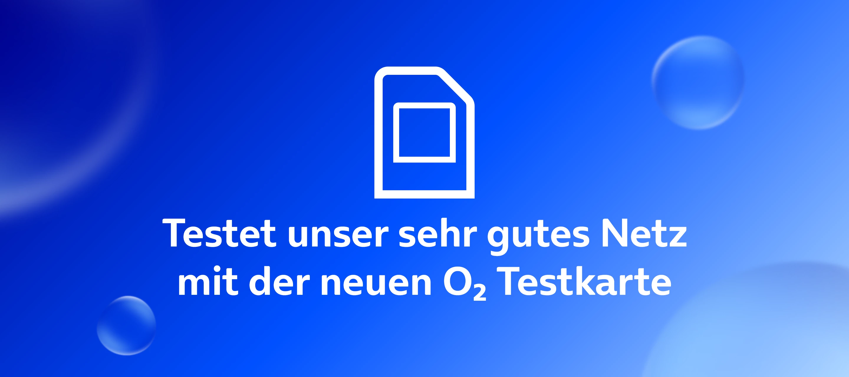 Die neue O₂ Testkarte