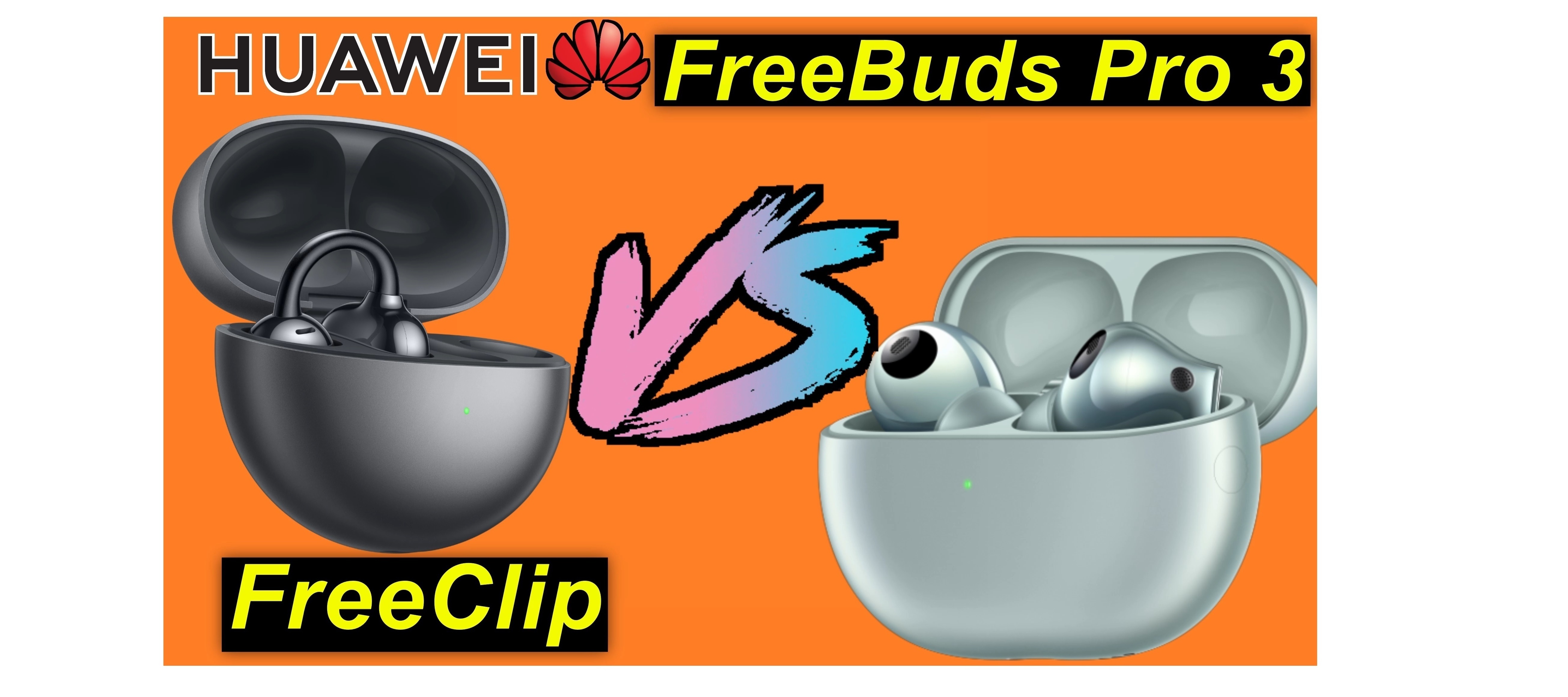 Huawei: FreeBuds Pro 3 versus FreeClip | SeppelPower