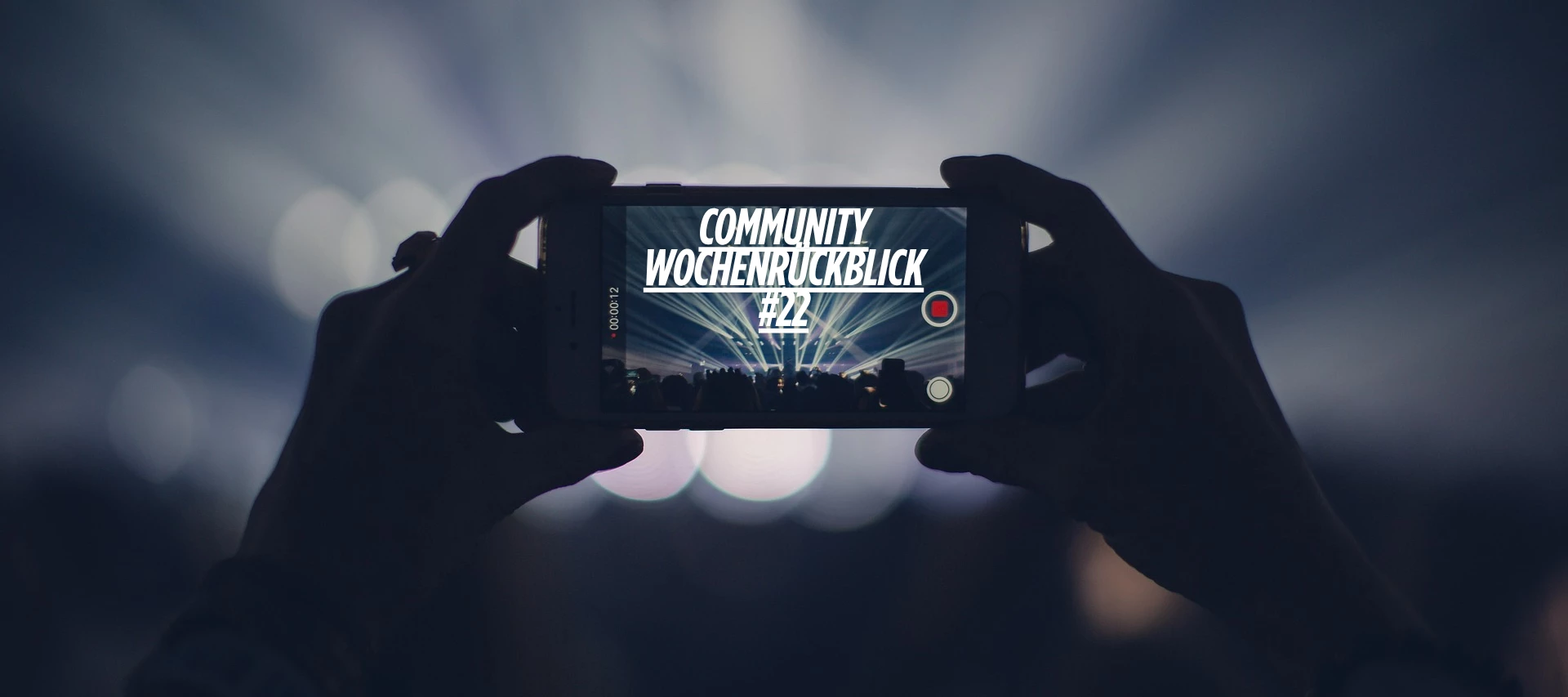 Community Wochenrückblick #22 - 🎶