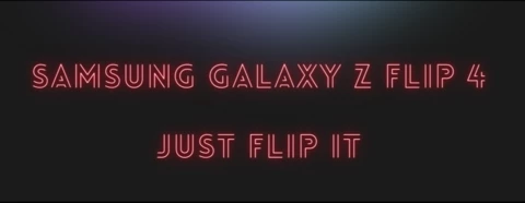 Samsung Galaxy Z Flip 4 - Just Flip it!