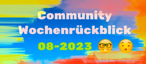 Community Wochenrückblick #8 2023
