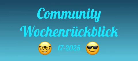 Community Wochenrückblick #17 - Knochenschall, Klopper und Konfiguratoren