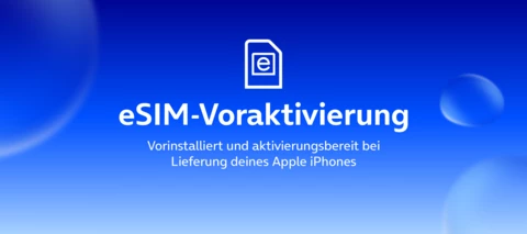 eSIM-Voraktivierung für iPhones bei O₂