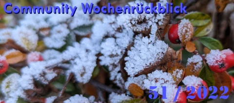Community Wochenrückblick #51/2022