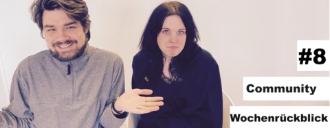 Community Wochenrückblick #8