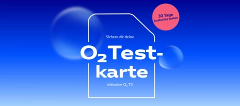 Neues Angebot für Noch-Nicht Kundinnen und Kunden: die O₂ Testkarte mit O₂ TV