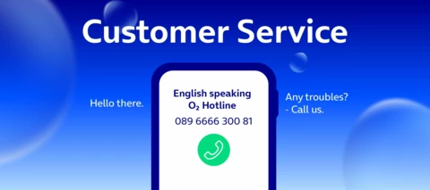 Welcome to our english speaking O₂ Hotline