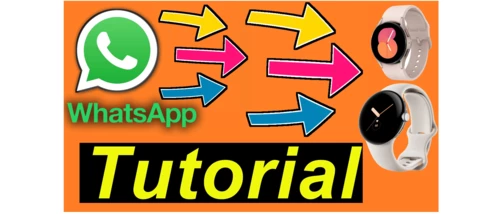 Tutorial: WhatsApp auf Samsung Galaxy Watch 4/5, Pixel Watch