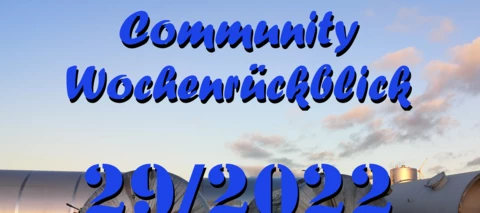 Community Wochenrückblick #29/2022