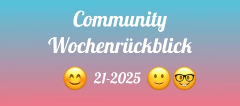 Community Wochenrückblick #21 - Neulich in Berlin... 🙂