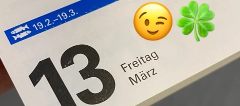 Freitag der 13. und wie du daraus doch noch einen Glückstag machst