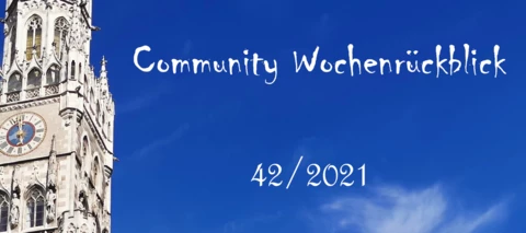 Community Wochenrückblick #42 2021