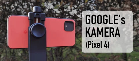 For Nerds - Die spannende Software hinter der Google Kamera App (Pixel 4 Kamera)