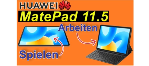 Huawei MatePad 11.5 - arbeiten und spielen