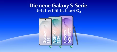 Die neuen Samsung Galaxy S26 Modelle - jetzt bei O₂