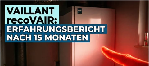 19.800€ für frische Luft? Lohnt sich die Vaillant recoVAIR?