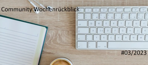 Community Wochenrückblick #3