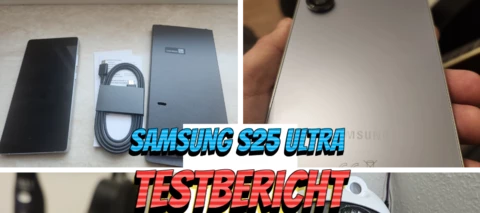 Mein Testbericht zu Samsungs Galaxy S25 Ultra