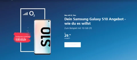 Neu mit o2 You - Das Samsung Galaxy S10 inklusive 10 GB Highspeed Daten für nur 29,99!