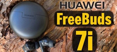 Huawei FreeBuds 7i - messbarer Fortschritt