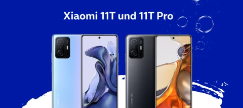 Das neue Xiaomi 11T und 11T Pro bei O₂
