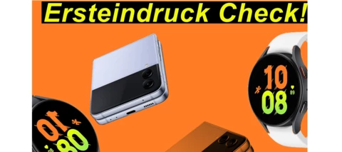 Ersteindruck: Samsung Galaxy Z Flip4 und Watch5 - edel edel