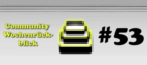Community Wochenrückblick #53